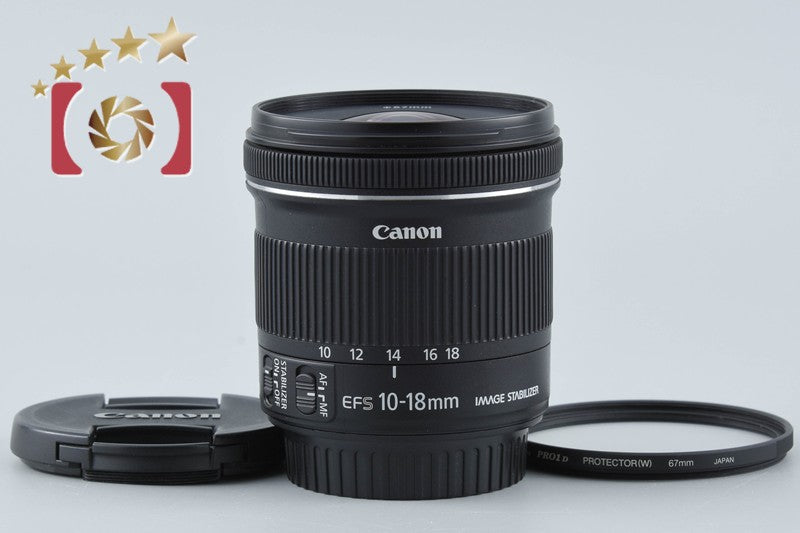 Canon EF-S 10-18mm f/4.5-5.6 IS STM